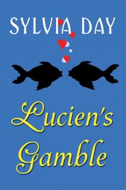 Lucien’s Gamble
