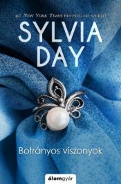 Botranyos viszonyok Scandalous Liaisons Sylvia Day