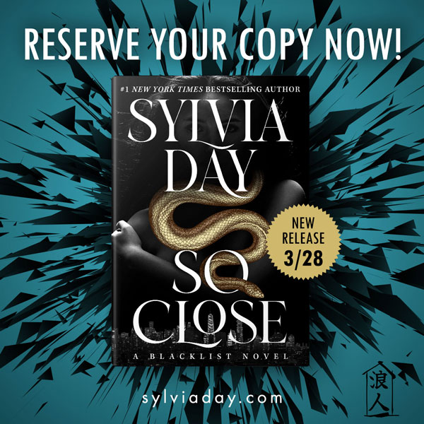 So Close by Sylvia Day
